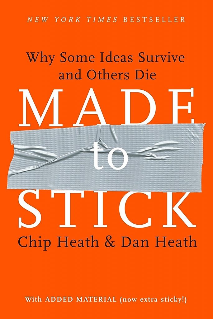 Made to Stick by Chip and Dan Heath explores reasons why ideas stick in our heads, which are helpful for copywriting.